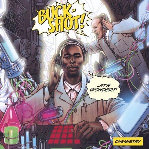 Buckshot & 9th Wonder - Chemistry | CD