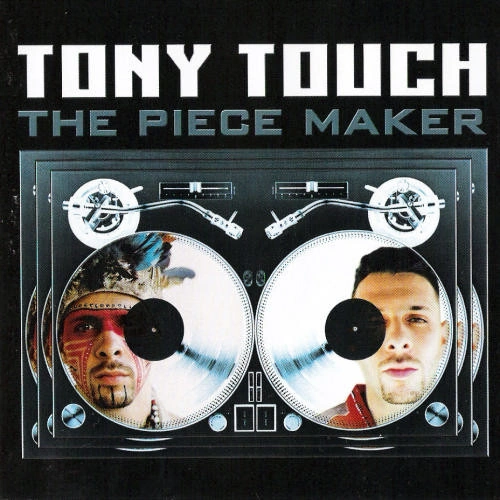 Tony Touch - The Piece Maker | CD