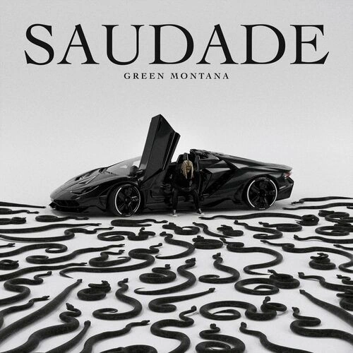 Green Montana – Saudade | CD