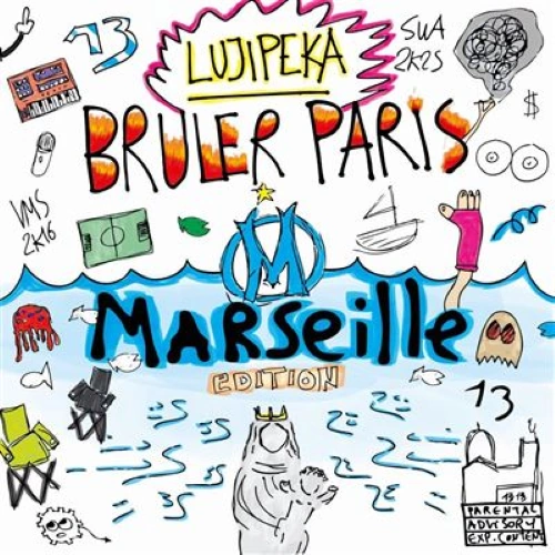 Lujipeka - Bruler Paris Édition Marseille | CD