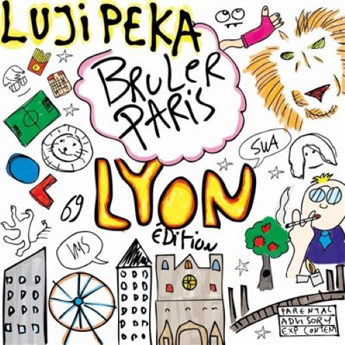 Lujipeka - Bruler Paris Édition Lyon | Winyl